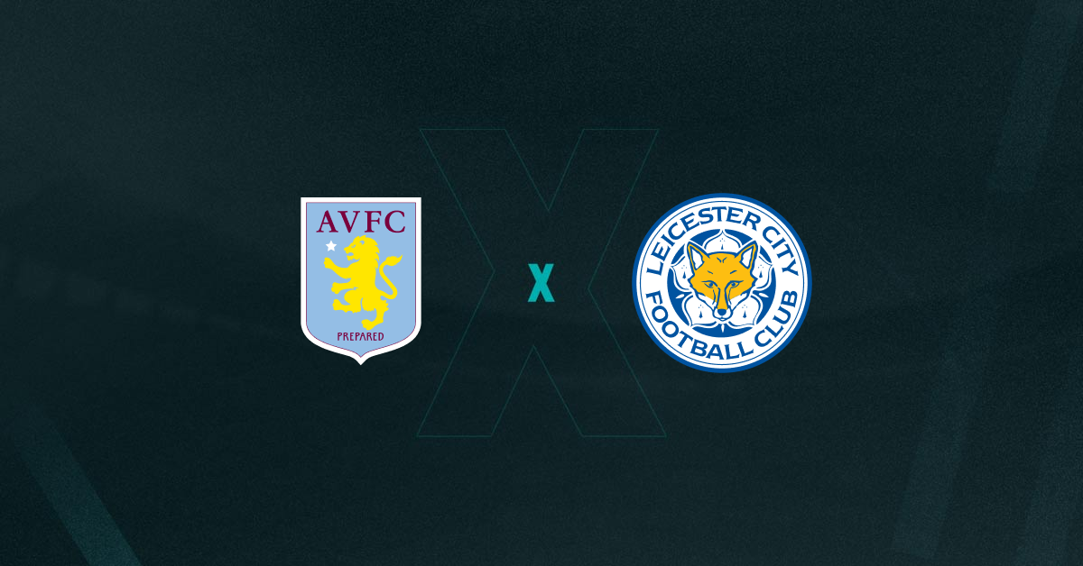 Aston Villa e Leicester enfretam na rodada da Premier League.