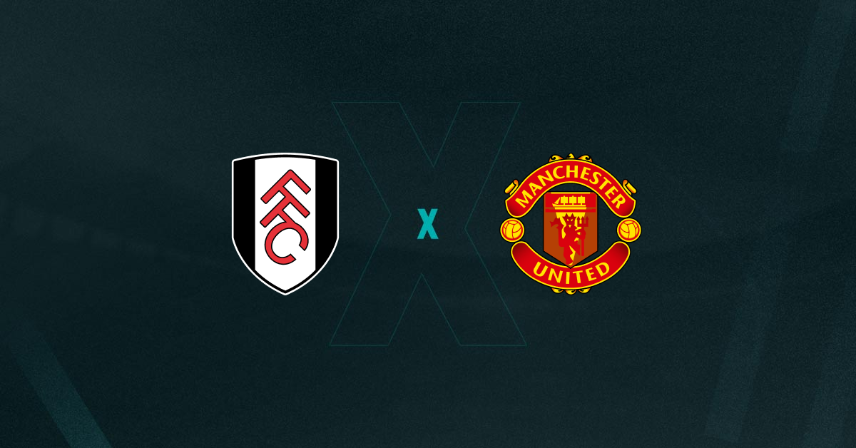 Fulham x Manchester United Palpites - Saiba Onde Assistir, Horário e Escalações 26/01