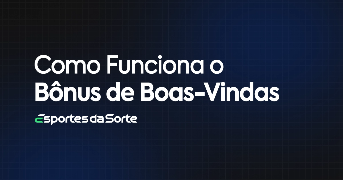 Bônus Esportes da Sorte em 2023- Ganhe até R$300 Hoje