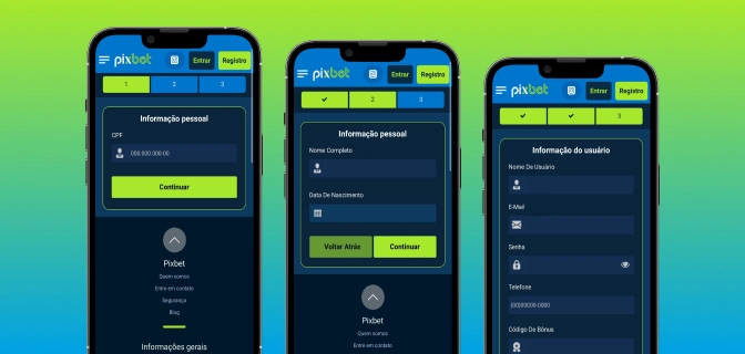 imagem mostra três smartphones abertos na tela de cadastro da Pixbet