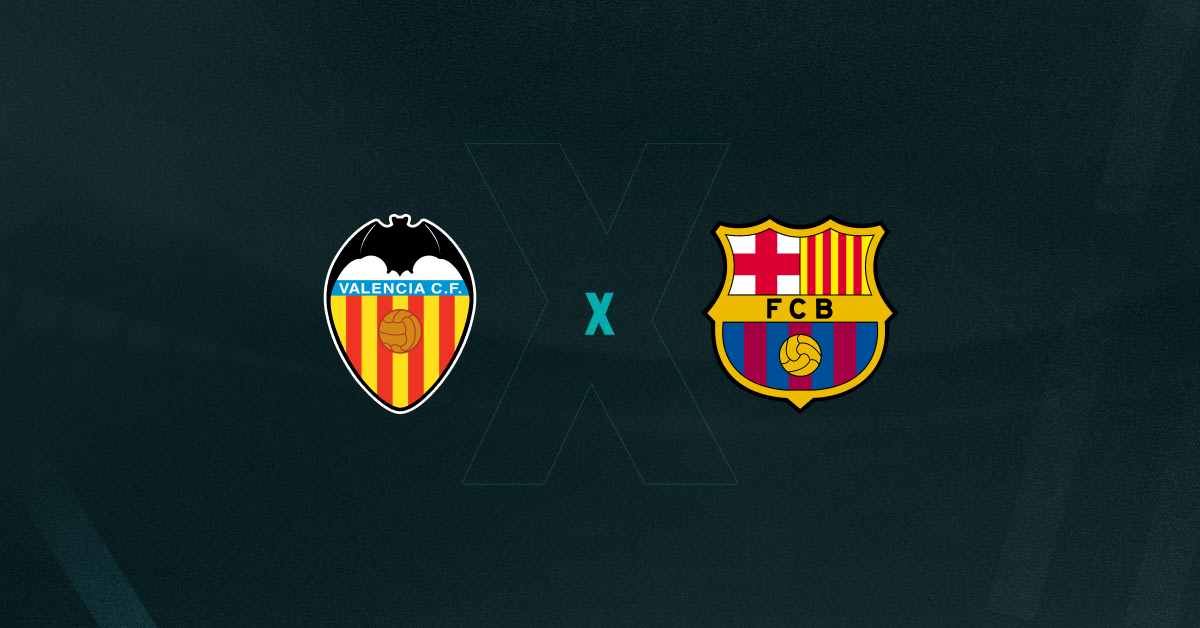 Valência x Barcelona Palpites - Saiba Onde Assistir, Horário e Escalações 06/02