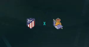 Atlético Madrid x Real Sociedad Palpite