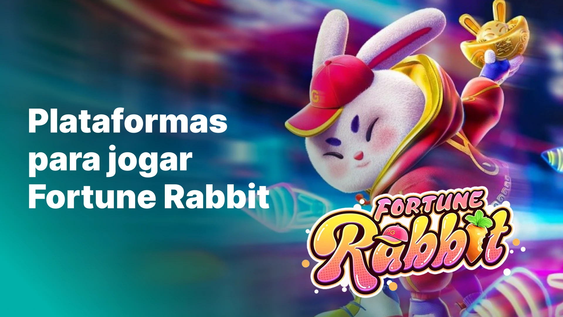 imagem-destaque-Melhor-Plataforma-do-fortune-rabbit