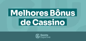 melhores bônus de cassino