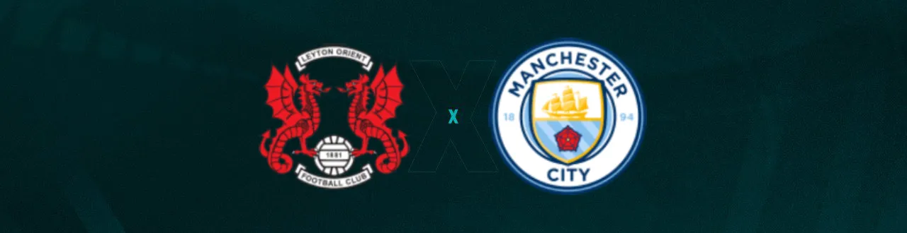Leyton Orient x Manchester City Palpites - Saiba Onde Assistir, Horário e Escalações 08/02