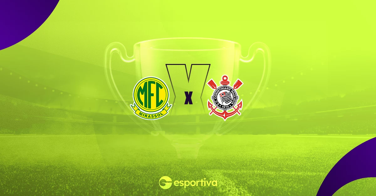 Mirassol x Corinthians Palpite – Saiba Onde Assistir, Horário e Escalações 03/05