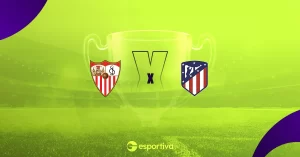 Sevilla x Atlético Madrid